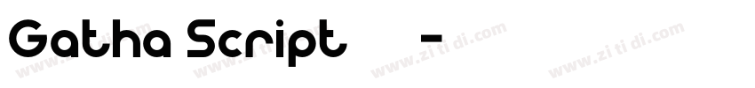 Gatha Script英文字体字体转换